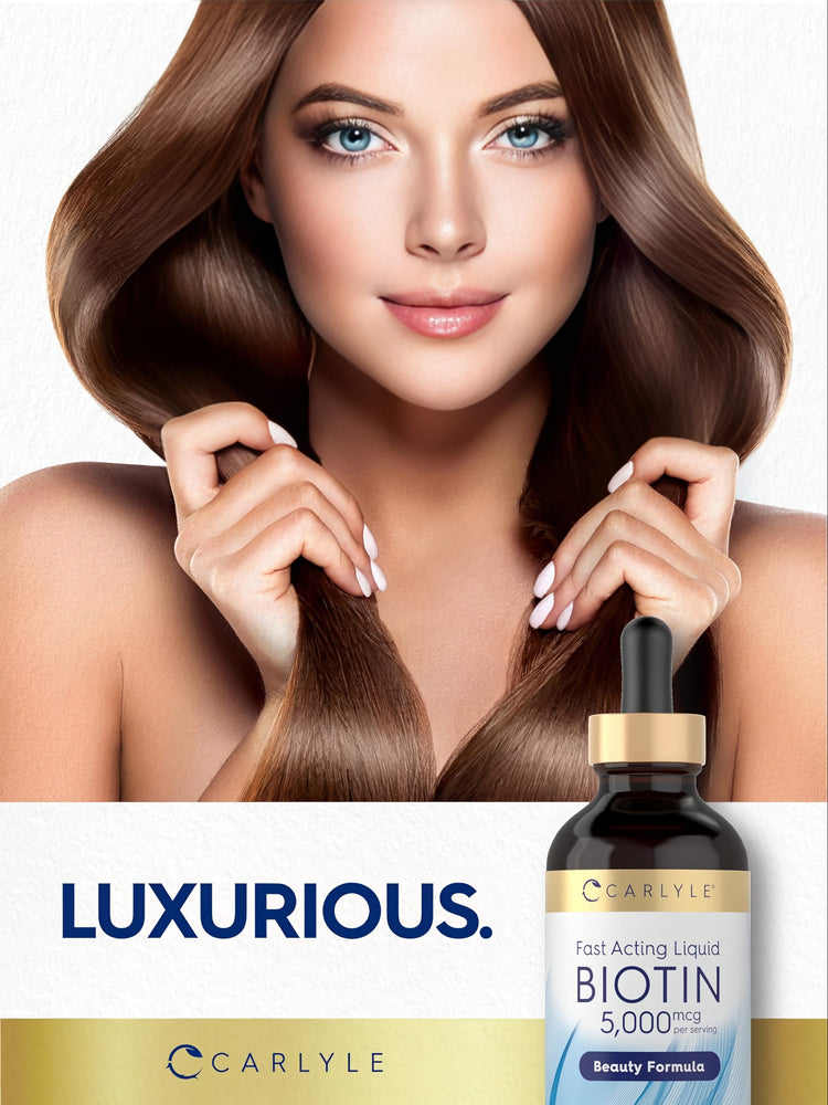 Young woman holds her long, shiny brown hair and a Carlyle Biotin 5,000 mcg liquid bottle. Text reads: LUXURIOUS.