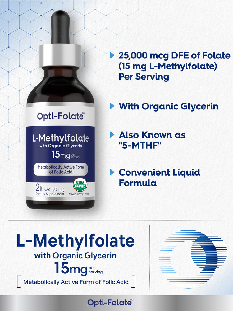 raphic stating 25,000 mcg DFE of Folate (15 mg L-Methylfolate) Per Serving, With Organic Glycerin, Also Known as 5-MTHF, Convenient Liquid Formula